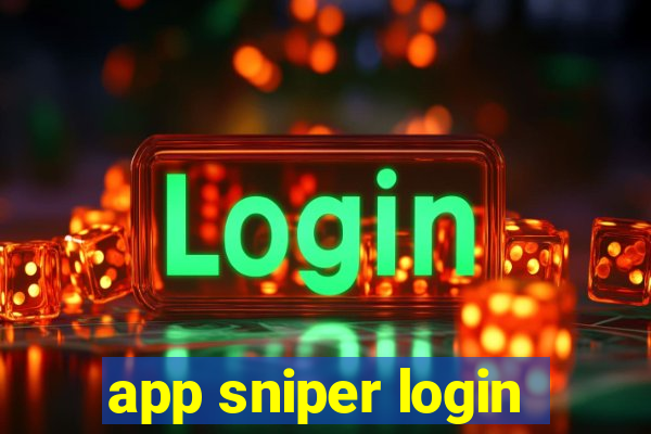 app sniper login